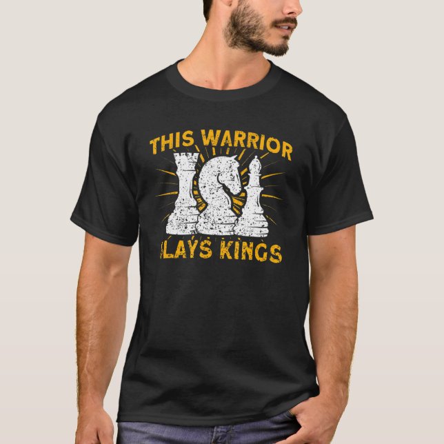 This Warrior Slays Kings Chess Player T-Shirt (Front)