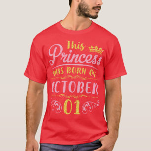 This Was Born On October 01 Happy Birthday To Me Y T-Shirt