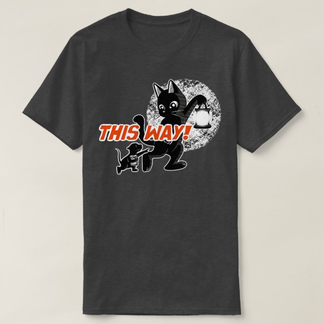 This Way T-Shirt (Design Front)