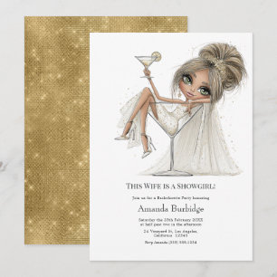 This Wife is a Showgirl Bachelorette Party Invitation