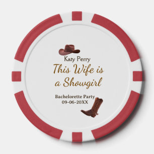 This Wife is a showgirl bachelorette party name da Poker Chips