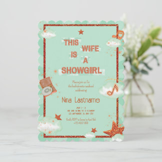 This Wife is a Showgirl Bachelorette Retro Music Invitation