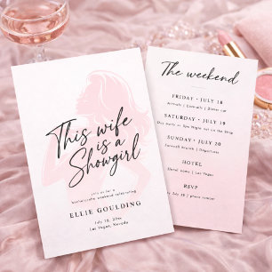 This Wife Is a Showgirl Bachelorette Weekend Invitation
