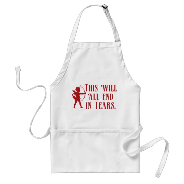 This Will All End in Tears Standard Apron (Front)