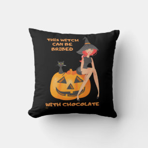 "THIS WITCH CAN BE BRIBED..." funny     Cushion