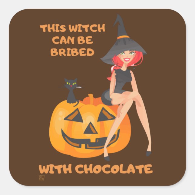 "THIS WITCH CAN BE BRIBED..." funny    Square Sticker (Front)