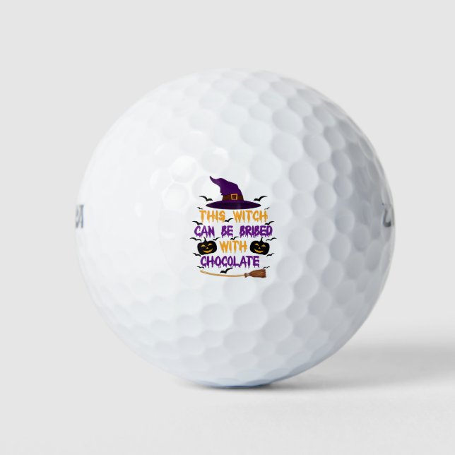 This Witch Can Be Bribed With Chocolate Halloween Golf Balls (Front)