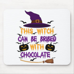 This Witch Can Be Bribed With Chocolate Halloween Mouse Mat