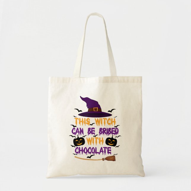 This Witch Can Be Bribed With Chocolate Halloween Tote Bag (Front)