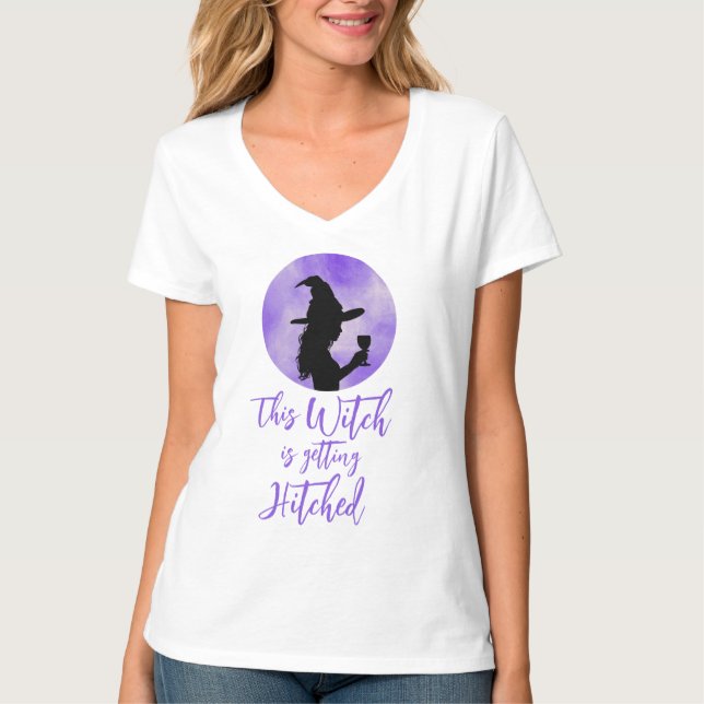 This Witch is Getting Hitched Bachelorette Bride T-Shirt (Front)