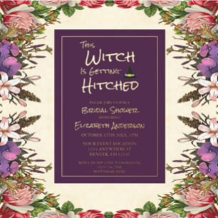 This Witch Is Getting Hitched Bridal Shower