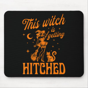 This Witch Is Getting Hitched Bychelorette Hallowe Mouse Mat