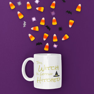 This Witch Is Getting Hitched Coffee Mug