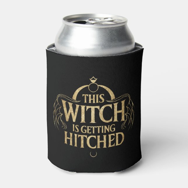 This Witch is Getting Hitched Hallo Wedding Bride Can Cooler (Can Front)