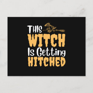 This Witch Is Getting Hitched Holiday Postcard