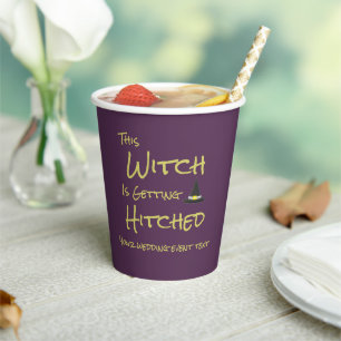 This Witch Is Getting Hitched Paper Cups