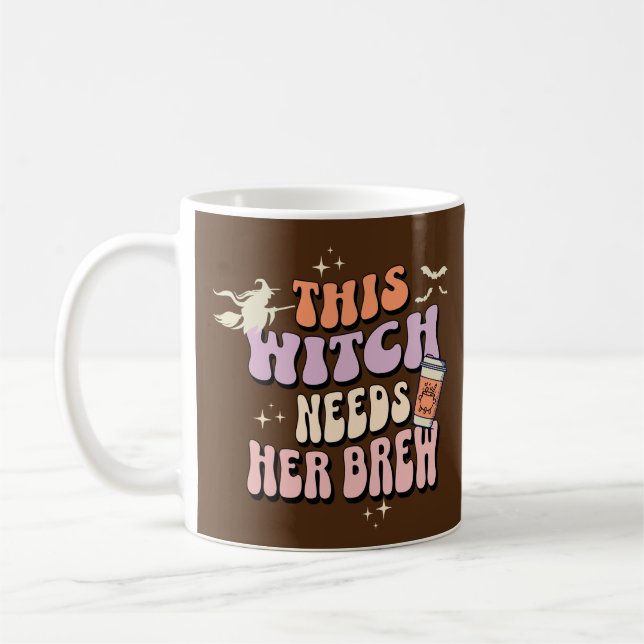 This Witch Needs Her Brew Coffee Halloween Coffee Mug (Left)
