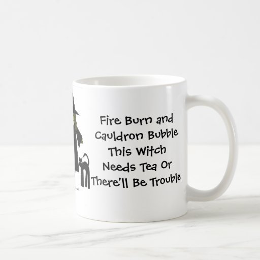 This Witch Needs Tea! Tea-addicts Cup/Mug Coffee Mug
