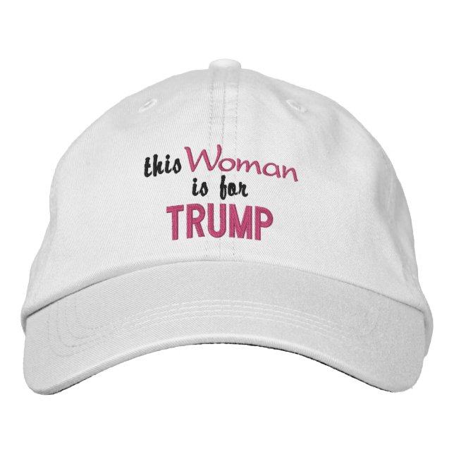 this Woman is for Trump Embroidered Hat (Front)