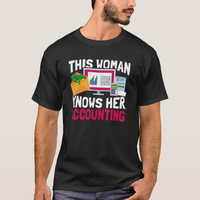 This Woman Knows Her Accounting   Cpa Auditor Book T-Shirt (Front)