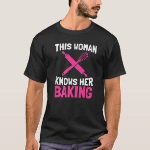 This Woman Knows Her Baking Muffins Cookie Bakery T-Shirt