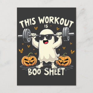 This Workout Is Boo Sheet Spooky Halloween Fitness Postcard