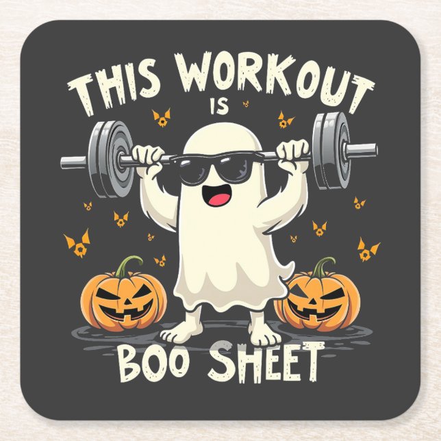 This Workout Is Boo Sheet Spooky Halloween Fitness Square Paper Coaster (Front)