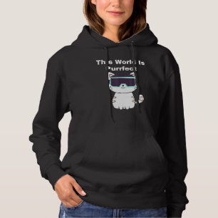 This World Is Purrfect - Cat Gamer Vr Virtual Real Hoodie