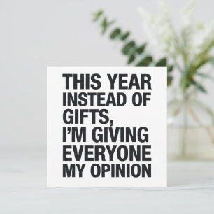 This Year Instead Of Gift I'm Giving Everyone  Holiday Card