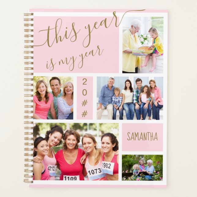 This Year is my Year Pink Gold Photo Collage Planner (Front)