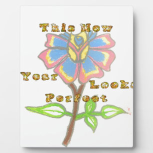 This Year Looks Perfect.jpg Plaque