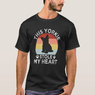 This Yorkie Stole My Heart Yorkshire Terrier Dog T-Shirt
