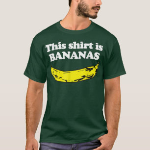ThisIs Bananasfunny saying cool food banana  T-Shirt