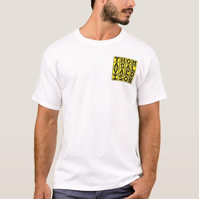 Thomas Alva Edison, American Inventor T-Shirt (Front)
