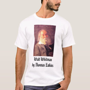 Thomas Eakins, Walt Whitman, 1887, Walt Whitman... T-Shirt