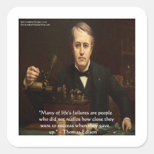Thomas Edison "B4 Success" Wisdom Quote Gifts Square Sticker