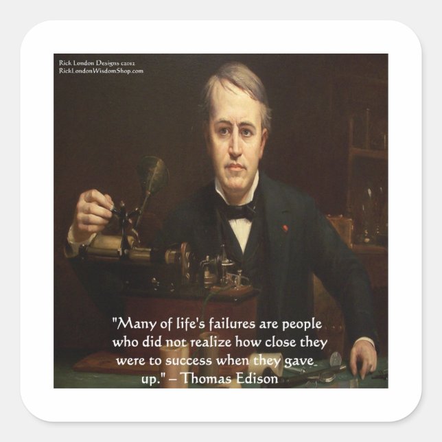 Thomas Edison "B4 Success" Wisdom Quote Gifts Square Sticker (Front)