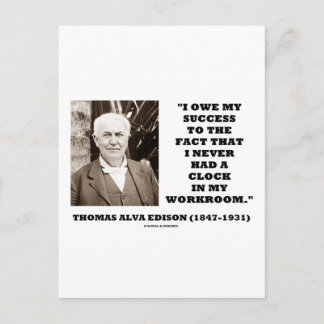 Thomas Edison Owe Success Never Had Clock Workroom Postcard