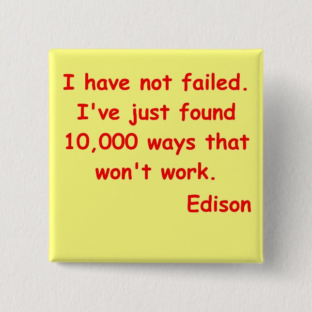 Thomas Edison quote 15 Cm Square Badge (Front)