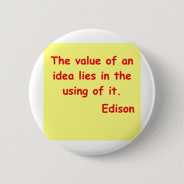Thomas Edison quote 6 Cm Round Badge (Front)