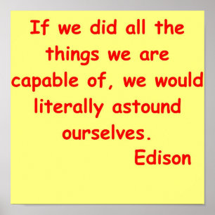 Thomas Edison quote Poster