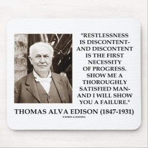 Thomas Edison Restlessness Discontent Progress Mouse Mat
