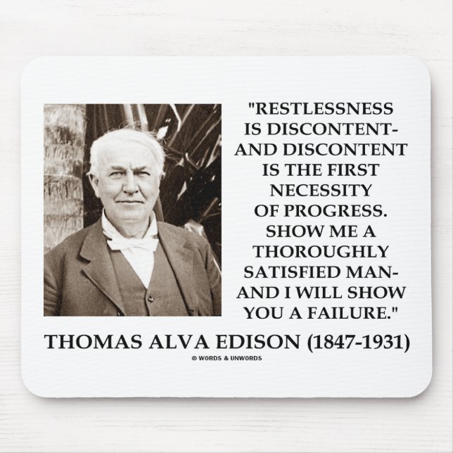 Thomas Edison Restlessness Discontent Progress Mouse Mat (Front)