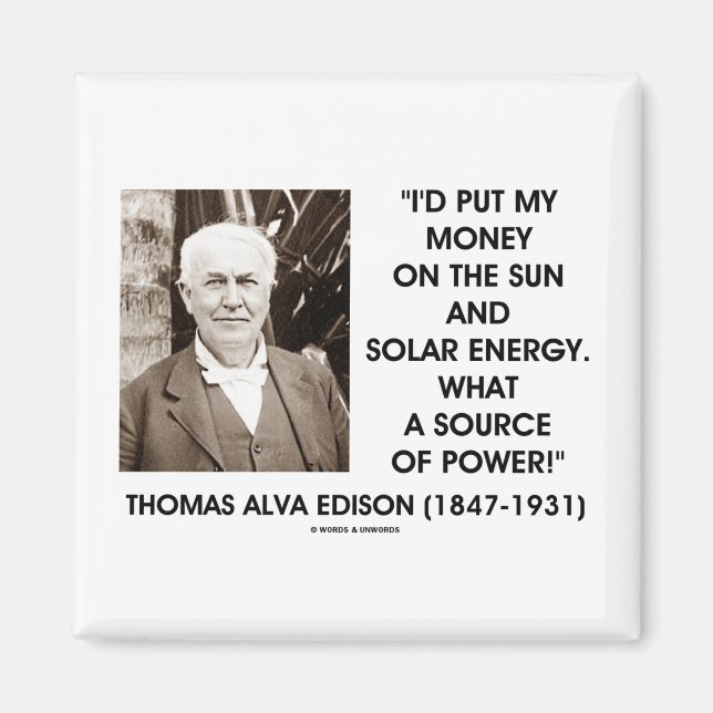 Thomas Edison Sun Solar Energy Source Of Power Magnet (Front)