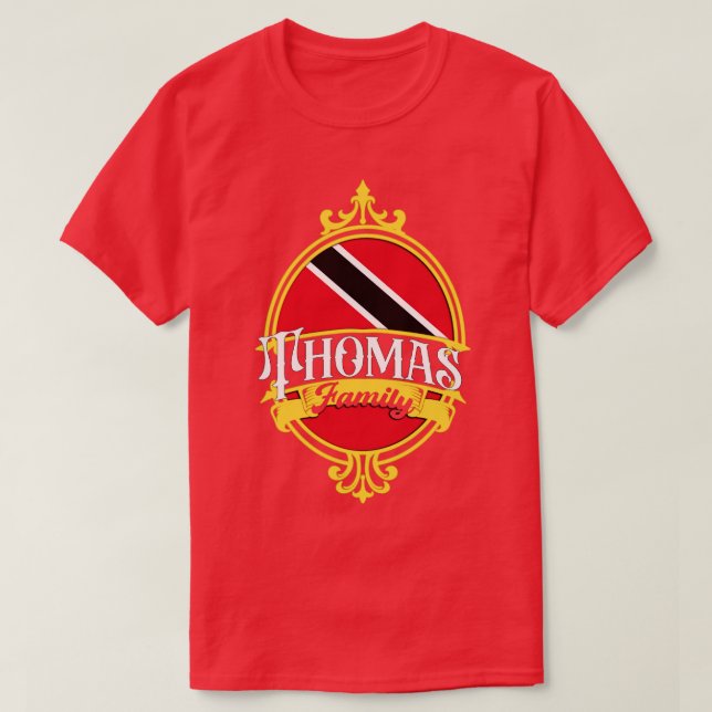 Thomas Family Trinidad and Tobago Flag T-Shirt (Design Front)