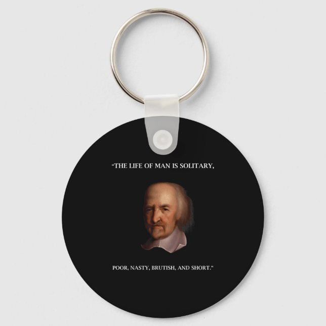 Thomas Hobbes Leviathan Philosopher Quotation T Sh Key Ring (Front)