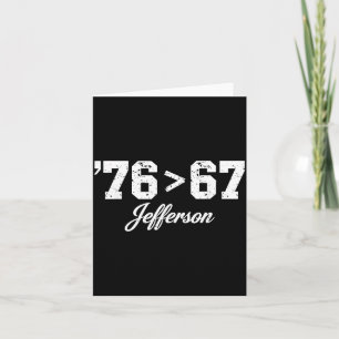Thomas Jefferson 76 67 Self-Evident Make History Card