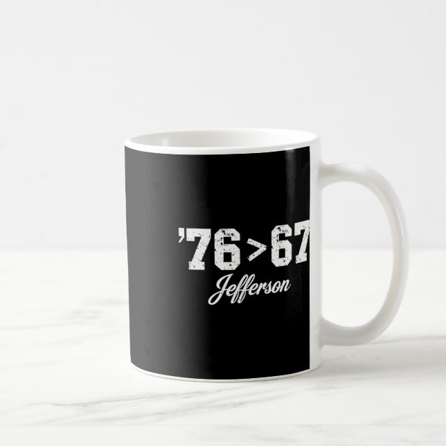 Thomas Jefferson 76 67 Self-evident Make History F Coffee Mug (Right)