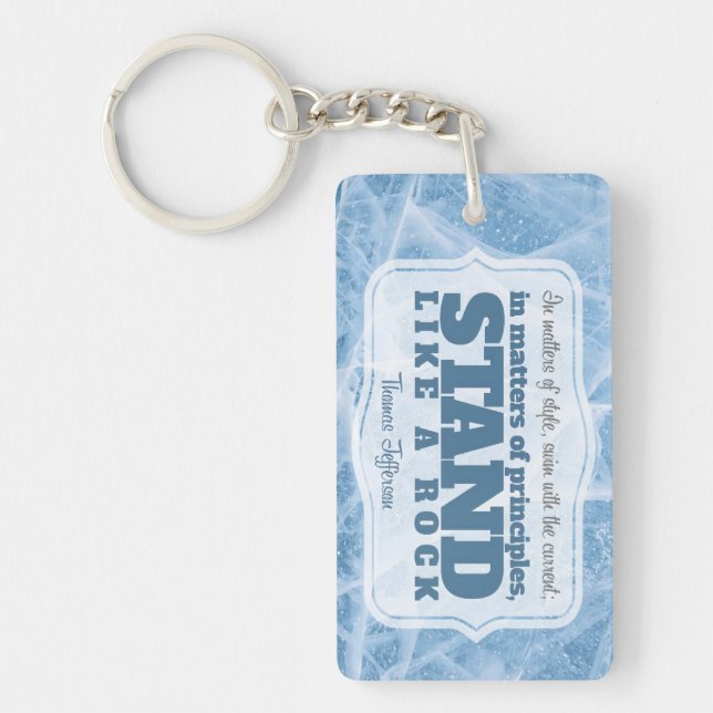 Thomas Jefferson Inspirational Quote "Principle" Key Ring (Front)