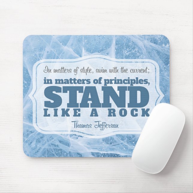 Thomas Jefferson Inspirational Quote "Principle" Mouse Mat (With Mouse)